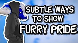 Subtle ways to show your Furry Pride! [The Bottle Ep23]