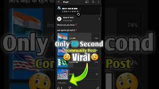 Only 10 Second - Community Post Viral #shorts