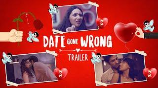 Date Gone Wrong - Season 1 | Official Trailer | Streaming From 20 Nov