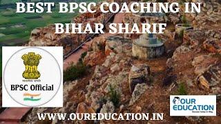 Best BPSC Coaching in Bihar Sharif