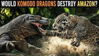 Komodo Dragons Would Destroy Amazon Rainforest