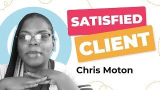 Client Testimonial Video - Chris Moton