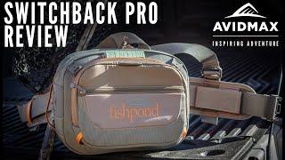 Fishpond Switchback Pro Pack I AvidMax Gear Reviews