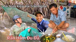 Kiếm Vài Trăm Nghìn Mỗi Ngày Chịu Khó Là Có Được Những Món Ăn Ngon