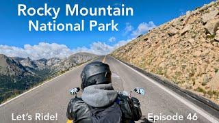 Rocky Mountain National Park | Motorcycle Ride | 4K | Episode 46