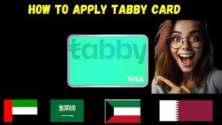 How to Get tabby card | How to apply tabby card | how to get tabby visa card