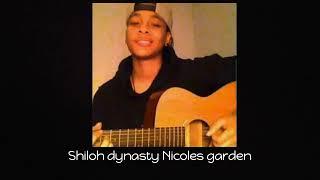 Shiloh dynasty Nicole garden