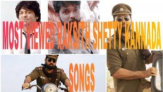 MOST VIEWED RAKSITH SHETTY KANNADA SONGS