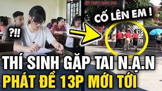 Phát đề ĐƯỢC 13 PHÚT, một nữ sinh ĐI CÀ NHẮC đến điểm thi vì GẶP NẠN TRÊN ĐƯỜNG | Tin 3 Phút