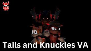 Tails and Knuckles VA | Devils Dawn