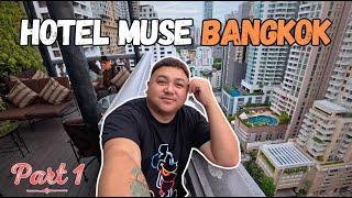 BANGKOK VLOG 2024 | Part 1: HOTEL MUSE BANGKOK LANGSUAN, MGALLERY | WHERE TO STAY IN BANGKOK