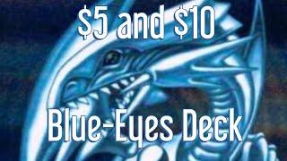 Building a Blue-Eyes Deck for Just $5 and $10!