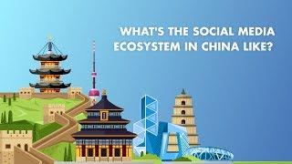 An Overview of the Social Media Landscape in China - Social Media Minute