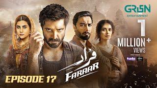 Faraar Episode 17 (Subtitles) 9th March 2025 - Hamza Ali Abbasi - Ahmed Ali Akbar - Sohai Ali Abro