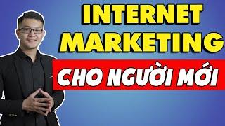 Internet Marketing cho người mới bắt đầu | Lê Mạnh Tuân