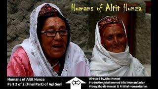 Humans of Altit Hunza part 2 of 2