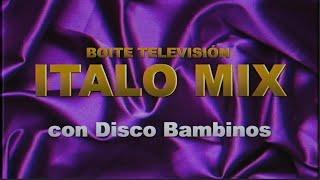 Disco Bambinos - Italo Mix