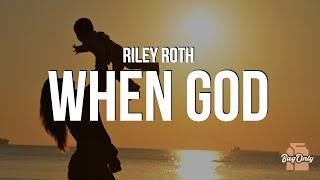 Riley Roth - When God Made You My Mother (Lyrics) "I don't ever seem to tell you enough"