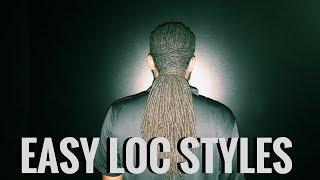 3 Quick Loc Stlyles for Men (Unisex) [re-upload]