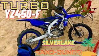 I TOOK MY TURBO YZ450-F TO SILVERLAKE SAND DUNES!