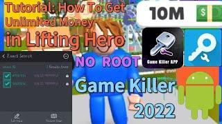 Tutorial: How To Use Game Killer to Hack Lifting Hero Unlimited Money | Game Killer No ROOT