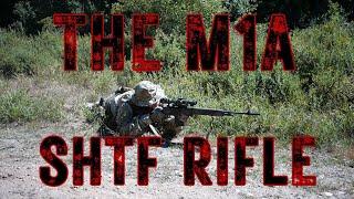 SHTF Rifles - The M1A - One Rifle to Rule Them All - Part 3
