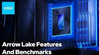 Intel Core Ultra 200S Series Processors Performance and Platform Deep Dive | Intel Technology