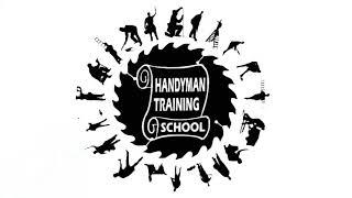 Handyman Training School