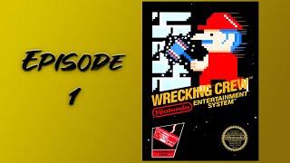 Wrecking Crew NES | Episode 1 [Kind of Donkey Kong]