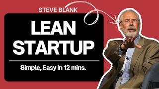 Everything About Lean Startup in 12 Minutes