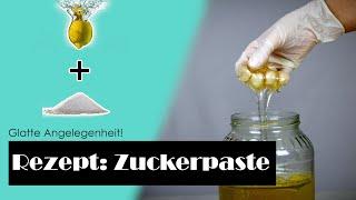 Sugaring Rezept | perfekte DIY Zuckerpaste! | Waxing Methode für glatte Haut | Enthaarung