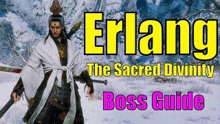 How to beat Erlang, The Sacred Divinity | Black Myth Wukong Boss Guide