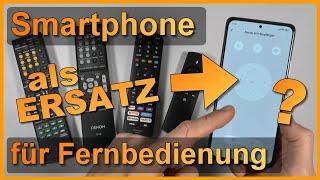 Smartphone als Fernbedienung nutzen (für TV-Gerät, AV-Receiver & vieles mehr)