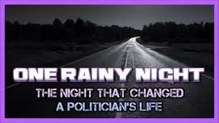 ONE RAINY NIGHT: The Lie That Changed Lives