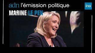 Marine Le Pen face à ses archives dans "adn" , l'émission politique de l'INA | INA