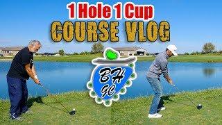 1 Hole 1 Cup Course Vlog