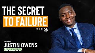 The Secret to Failure - Justin Owens