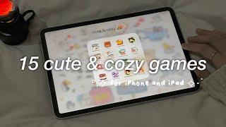 CUTE & COZY GAMES TO DOWNLOAD WHEN YOU’RE BORED | comfy & aesthetic games for iPhone & iPad (FREE)