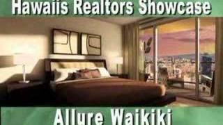 Hawaii Real Estate HAWAIIS REALTORS SHOWCASE: Allure Waikiki