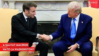 ATENȚIE: Ce a obținut Macron de la întâlnirea cu Trump?