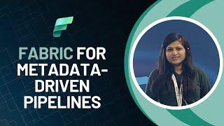 Utilizing Microsoft Fabric for Metadata Driven Pipelines