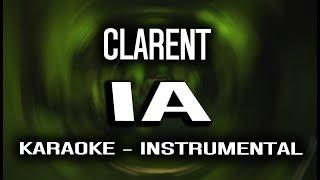 @ClarentKP‬ - IA (KARAOKE - INSTRUMENTAL)