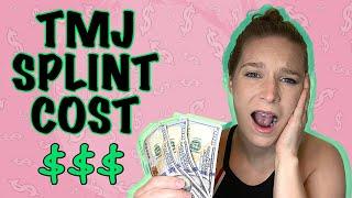 TMJ Splint Cost | Splint Therapy $$