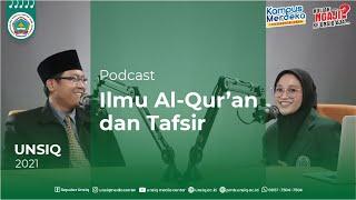 Podcast Keprodian Ilmu Al-Qur'an & Tafsir | UNSIQ