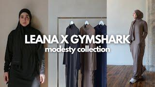 The Leana X Gymshark Modesty Collection | Full Try On & Walk Through