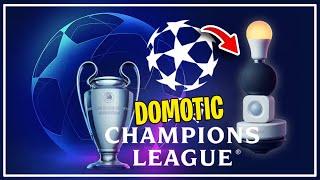  (Domotic) CHAMPIONS LEAGUE FINAL!!! Who will win in your smart home?