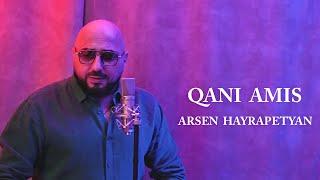 Arsen Hayrapetyan - QANI AMIS