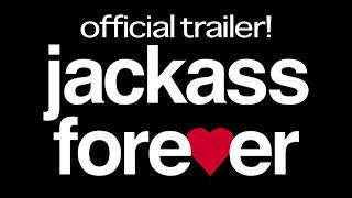 JACKASS FOREVER - OFFICIAL TRAILER!!! | Steve-O