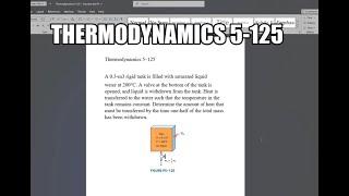 Thermodynamics 5-125 A 0.3-m3 rigid tank is filled with saturated liquid water at 200°C. A valve at