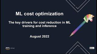 Saving cost on your machine learning training and inference on AWS